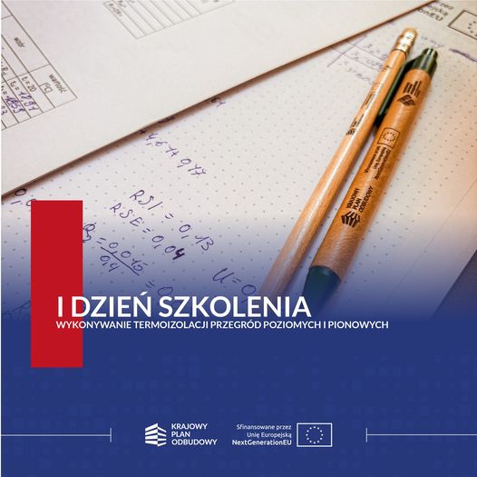Szkolenie - Wykonywanie termoizolacji przegród poziomych i pionowych